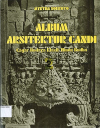 Image of Album Arsitektur Candi 2: Cagar Budaya Klasik Hindu Budha