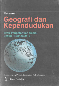 Image of Geografi dan Kependudukan: Ilmu Pengetahuan Sosial SMP 1