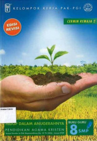 Image of Buku Guru Cermin Remaja 2: Hidup dalam AnugerahNya Pendidikan Agama Kristen 8 SMP