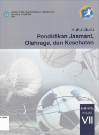 Image of Buku Guru Pendidikan Jasmani, Olahraga, dan Kesehatan VII SMP