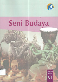Image of Buku Siswa: Seni Budaya SMP VII: Kurikulum 2013