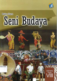 Image of Buku Guru: Seni Budaya SMP VIII: Kurikulum 2013