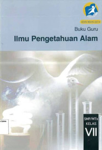 Image of Buku Guru: Ilmu Pengetahuan Alam SMP VII: Kurikulum 2013: Edisi Revisi 2014