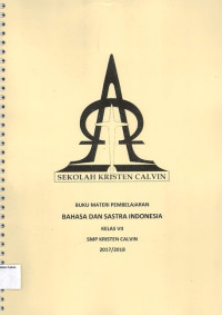 Image of Bahasa Dan Sastra Indonesia VII: Buku Materi Pembelajaran SMP Kristen Calvin 2017/2018