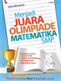 Image of Menjadi Juara Olimpiade Matematika SMP