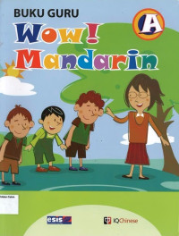 Image of Wow Mandarin A: Buku Guru