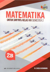 Image of Matematika 2B untuk SMP/MTs Kelas VIII Semester 2: Kurikulum 2013 Revisi