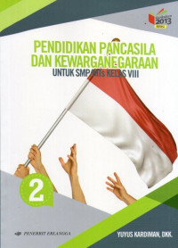 Image of Pendidikan Pancasila dan Kewarganegaraan VIII: Kurikulum 2013 Revisi