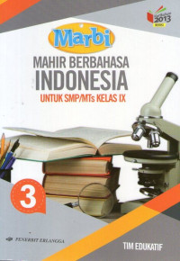 Image of Marbi: Mahir Berbahasa Indonesia SMP/MTs IX: Kurikulum 2013 Revisi