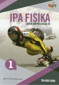 Image of IPA Fisika SMP/MTs VII: Kurikulum 2013 Revisi