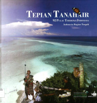 Image of Tepian Tanah Air: 92 Pulau Terdepan Indonesia Bagian Tengah
