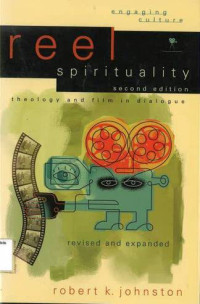 Image of Reel Spiritualy: Theology and Film in Dialogue