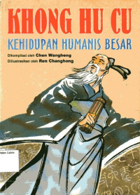 Image of Khong Hu Cu: Kehidupan Humanis Besar