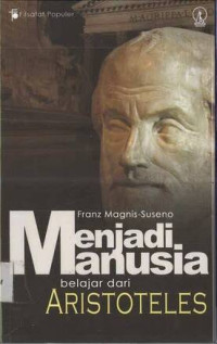 Image of Menjadi Manusia Belajar dari Aristoteles