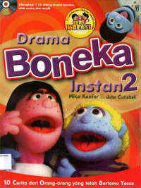 Image of Drama Boneka Instan #2: 10 Cerita dari Orang-orang yang Telah Bertemu Yesus