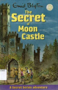 Image of Secret of Moon Castle, The: A Secret Series Adventure 5