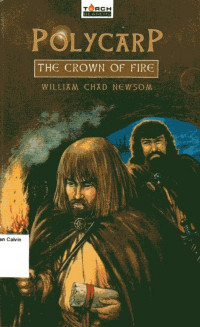 Image of Crown of Fire, The: Polycarp
