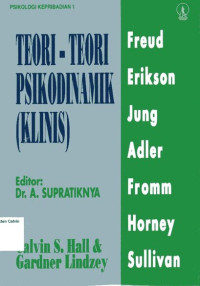 Image of Teori-Teori Psikodinamik - Klinis: Psikologi Kepribadian 1