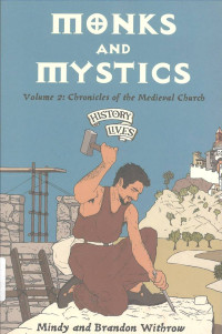 Image of Monks and Mystics: History Lives #2