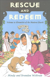 Image of Rescue and Redeem: History Lives #5