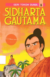 Image of Seri Tokoh Dunia #1: Sidharta Gautama