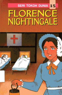 Image of Seri Tokoh Dunia #15: Florence Nightingale