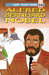 Image of Seri Tokoh Dunia #16: Alfred Bernhard Nobel