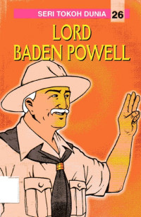 Image of Seri Tokoh Dunia #26: Lord Baden Powell
