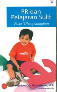 Image of PR dan Pelajaran Sulit Bisa Menyenangkan