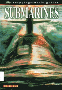 Image of Snapping-Turtle Guides: Submarines