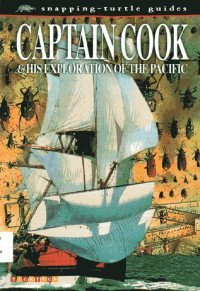 Image of Snapping-Turtle Guides: Captain Cook & His Exploration of The Pacific