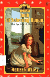 Image of Jauh di Seberang Danau: Little House Seri Martha