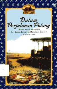 Image of Dalam Perjalanan Pulang: Little House Seri Laura
