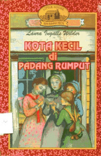 Image of Kota Kecil Di Padang Rumput: Little House Seri Rumah Kecil