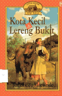 Image of Kota Kecil di Lereng Bukit: Little House Seri Laura