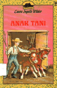 Image of Anak Tani: Little House Seri Rumah Kecil
