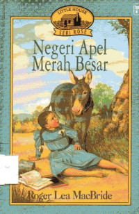 Image of Negeri Apel Merah Besar: Little House Seri Rose