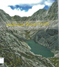 Image of Sudirman Range Trails: Lanskap Misterius di Indonesia Timur