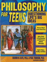 Image of Philosophy for Teens: Questioning Life's Big Ideas