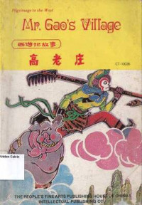 Image of Mr. Gao's Village: Pilgrimage to the West