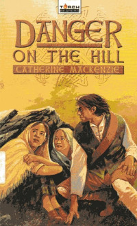 Image of Danger On The Hill