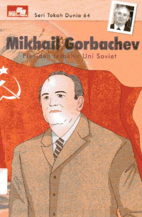 Image of Seri Tokoh Dunia #64:  Mikhail Gorbachev