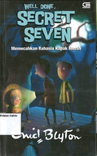 Image of Memecahkan Rahasia Kapak Merah = Well Done, Secret Seven #3