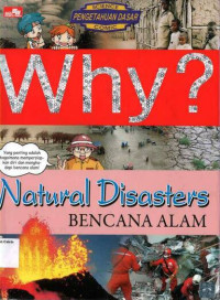 Image of Why? Bencana Alam: Natural Disasters
