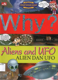 Image of Why: Alien dan UFO (Aliens and UFO)