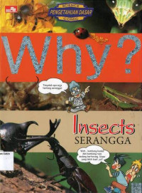 Image of Why? Serangga: Insects