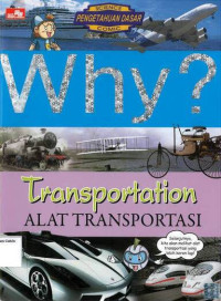 Image of Why? Alat Transportasi: Transportation