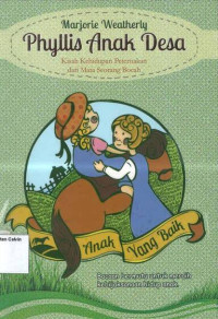 Image of Phyllis Anak Desa: Kisah Kehidupan Perternakan dan Mata Seorang Bocah