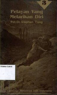 Image of Pelayan yang Melarikan Diri #3: Seri Khotbah PDM