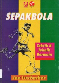 Image of Sepakbola: Taktik & Teknik Bermain